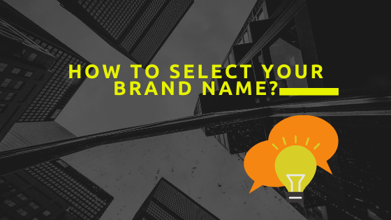 How to select your brand name